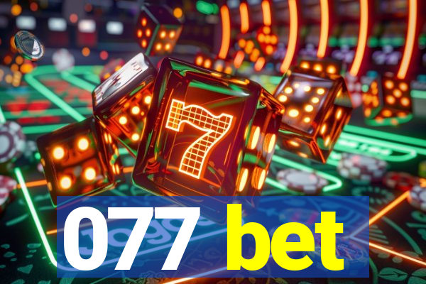 077 bet